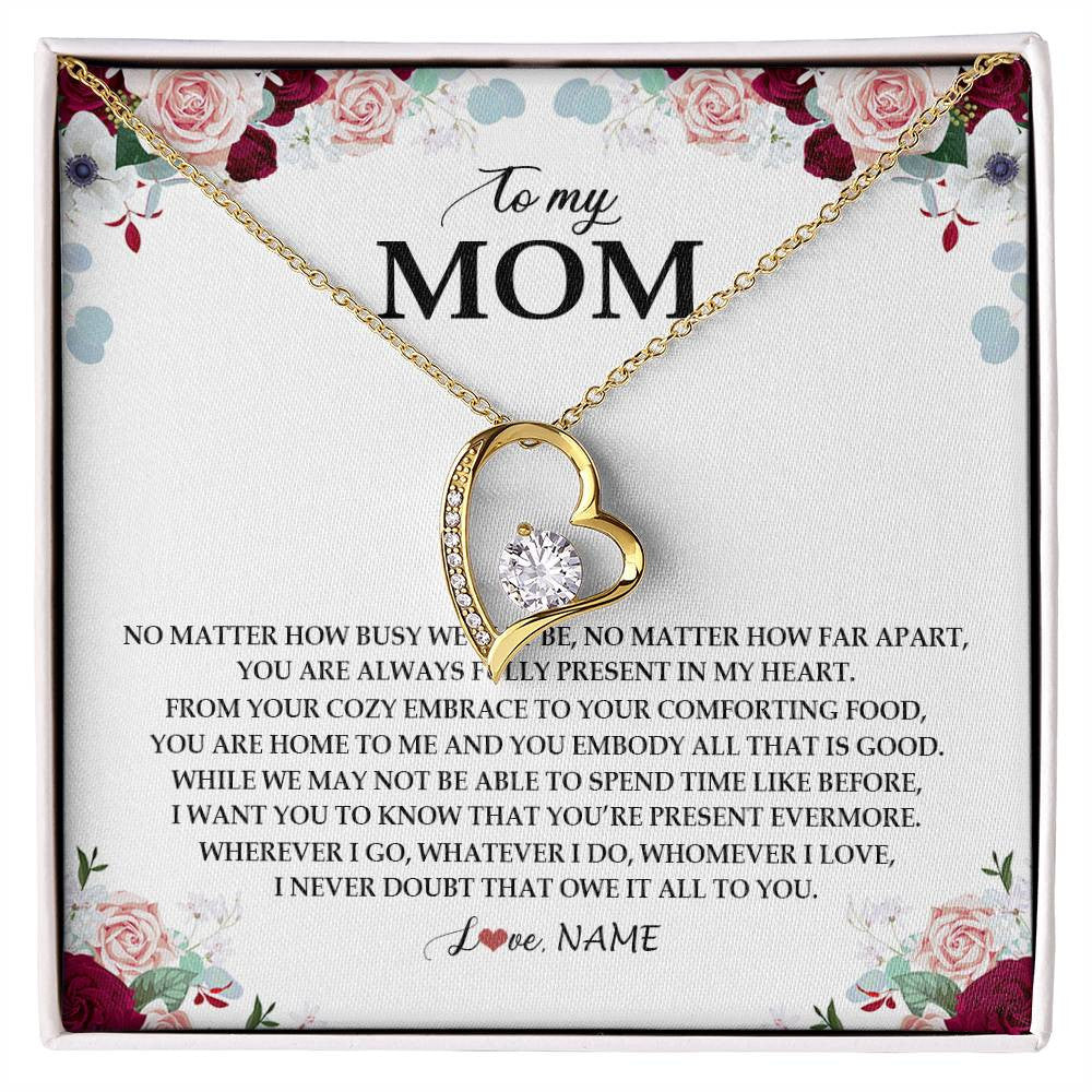 Forever Love Necklace 18K Yellow Gold Finish | Personalized To My Mom Necklace From Daughter Son You Are Always Fully Present In My Heart Mother Birthday Mothers Day Jewelry Customized Gift Box Message Card | siriusteestore