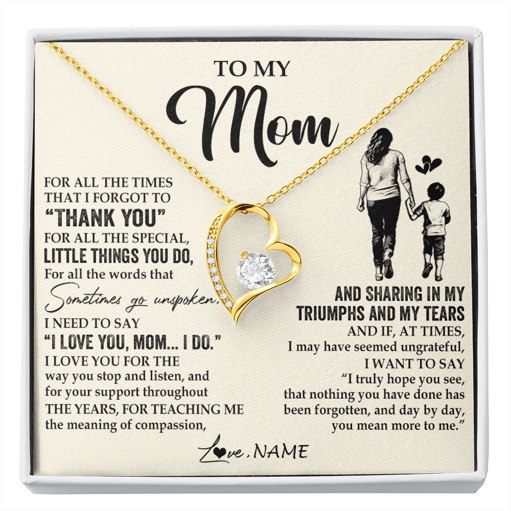 Forever Love Necklace 18K Yellow Gold Finish | 1 | Personalized To My Mom Necklace From Son For All The Times That I Forgot To Thank You Mom Birthday Mothers Day Christmas Customized Gift Box Message Card | siriusteestore