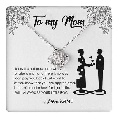Love Knot Necklace 14K White Gold Finish | 1 | Personalized To My Mom Necklace From Son I Know It's Not Easy For A Woman To Raise A Man Mother Birthday Mothers Day Jewelry Customized Gift Box Message Card | siriusteestore
