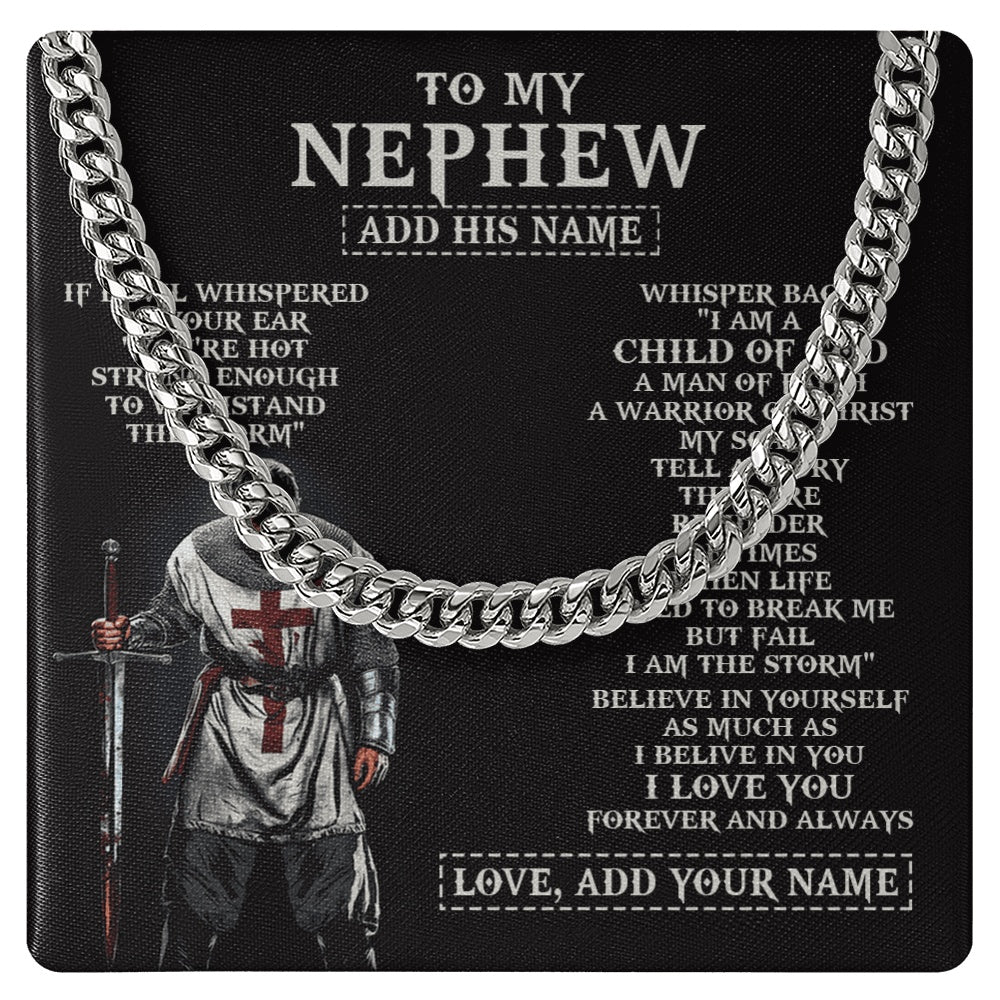 Cuban Link Chain Necklace Stainless Steel | 1 | Personalized To My Nephew From Uncle Aunt Necklace I Am The Storm Knight Templar Birthday Gifts For Nephew Christian Christmas Custom Gift Box Message Card | https://siriusteestore.