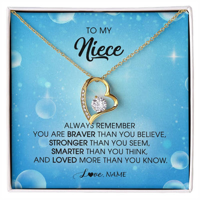 Forever Love Necklace 18K Yellow Gold Finish | Personalized To My Niece Necklace From Aunt Uncle Auntie Always Remember You Are Braver Niece Pendant Jewelry Birthday Christmas Customized Message Card | siriusteestore