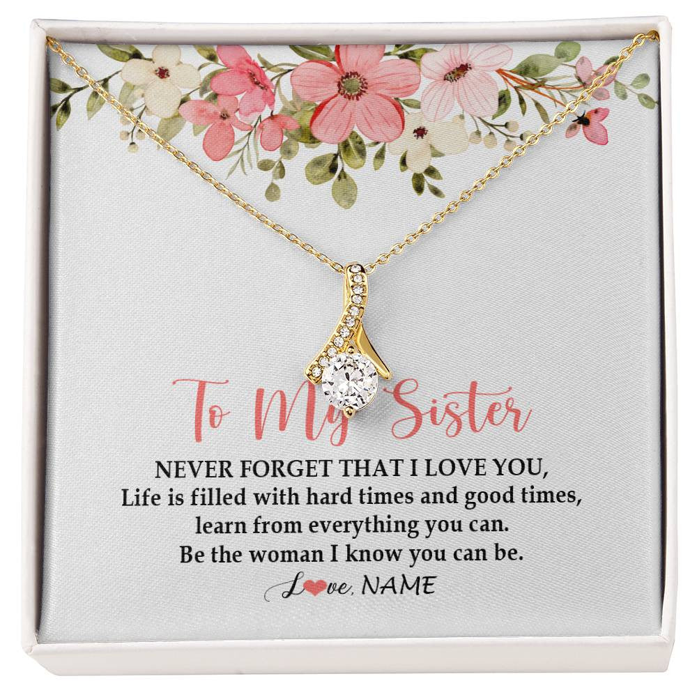Alluring Beauty Necklace 18K Yellow Gold Finish | Personalized To My Sister Necklace From Sister Brother Never Forget That I Love You Sister Pendant Jewelry Birthday Christmas Customized Gift Box Message Card | siriusteestore