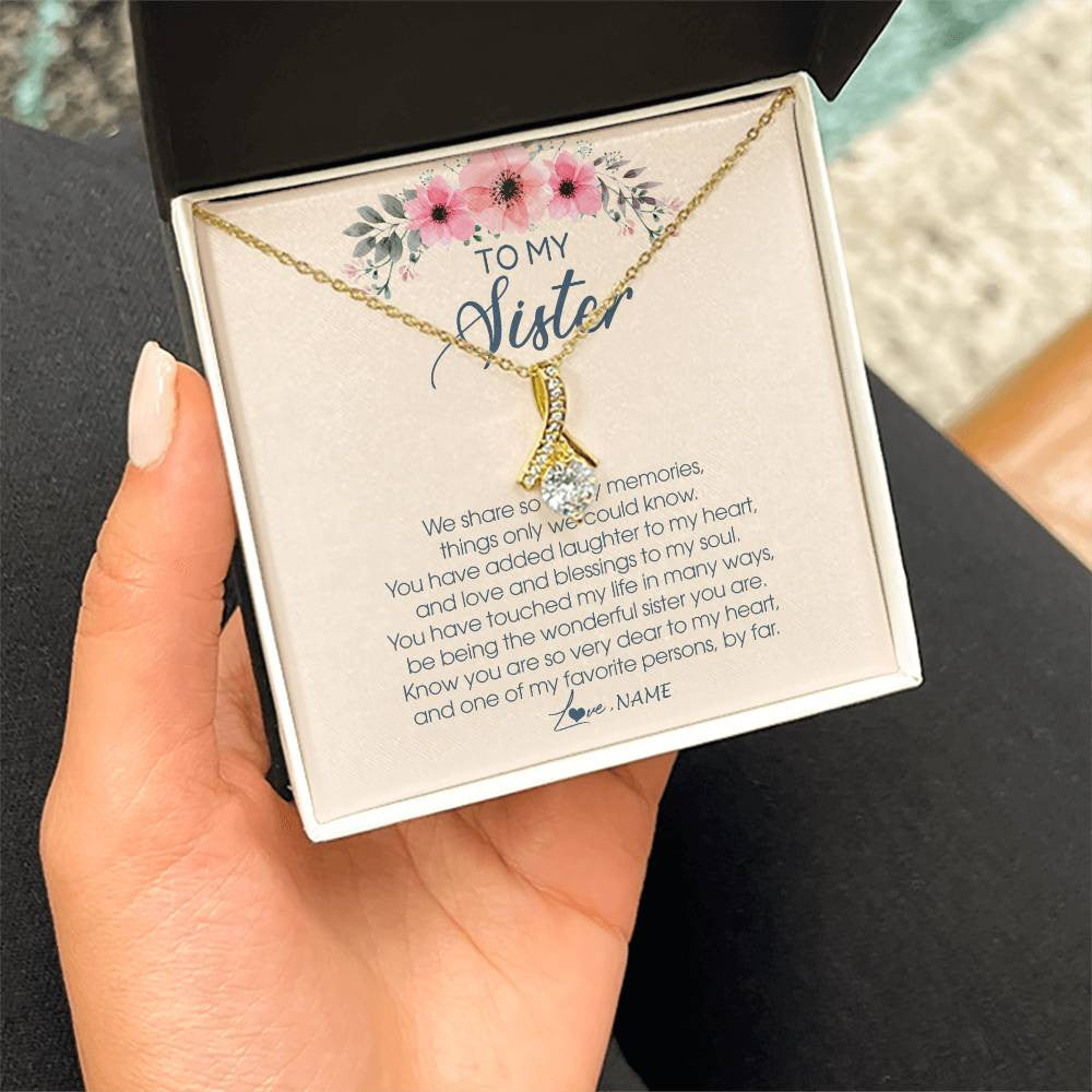 Alluring Beauty Necklace 18K Yellow Gold Finish | Personalized To My Sister Necklace On Her Wedding Day We Share So Many Memories Sister Jewelry Birthday Graduation Christmas Customized Gift Box Message Card | siriusteestore