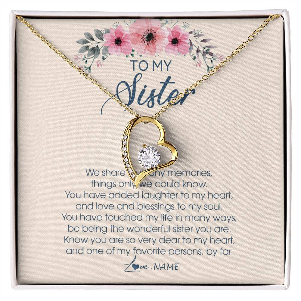 Forever Love Necklace 18K Yellow Gold Finish | Personalized To My Sister Necklace On Her Wedding Day We Share So Many Memories Sister Jewelry Birthday Graduation Christmas Customized Gift Box Message Card | siriusteestore