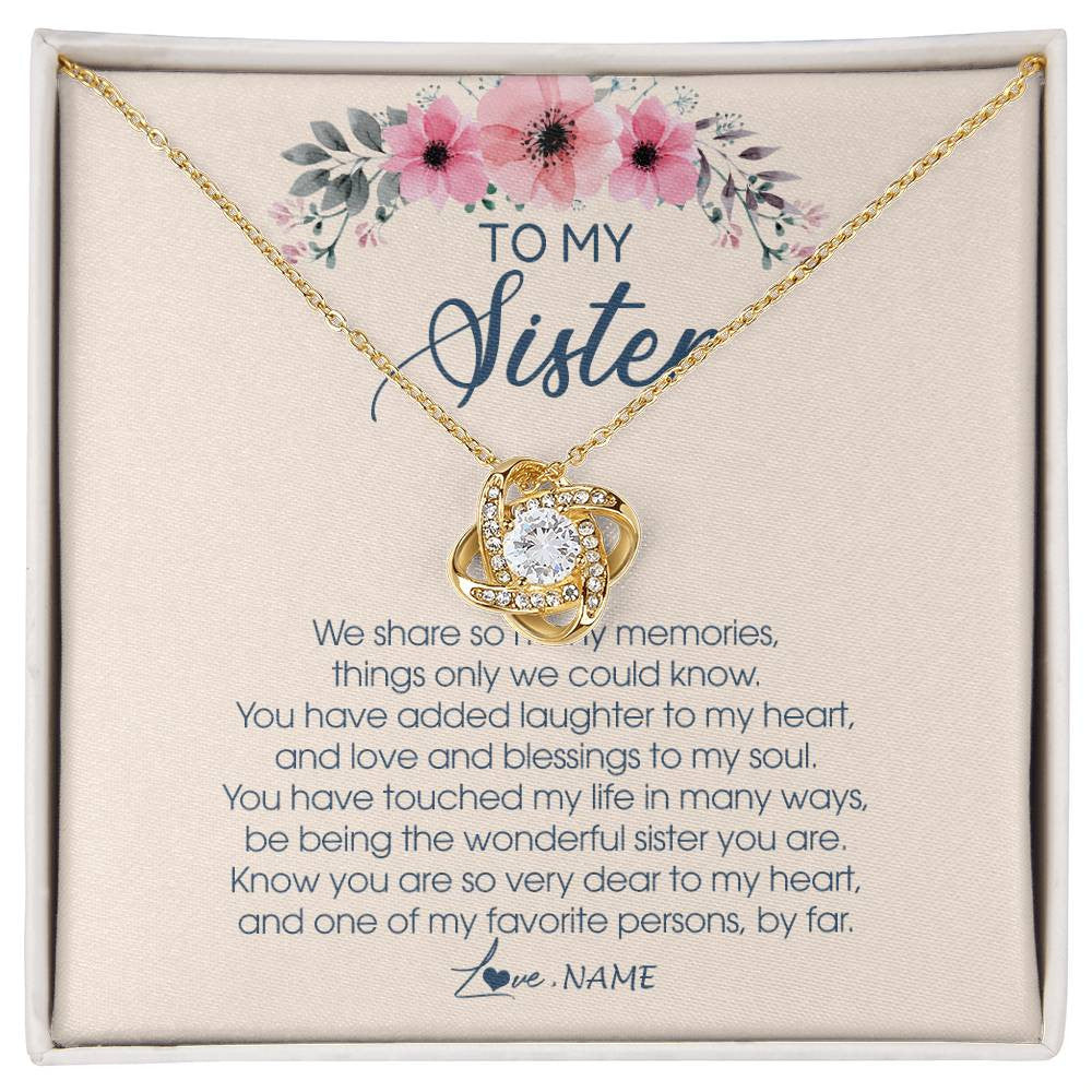 Love Knot Necklace 18K Yellow Gold Finish | Personalized To My Sister Necklace On Her Wedding Day We Share So Many Memories Sister Jewelry Birthday Graduation Christmas Customized Gift Box Message Card | siriusteestore