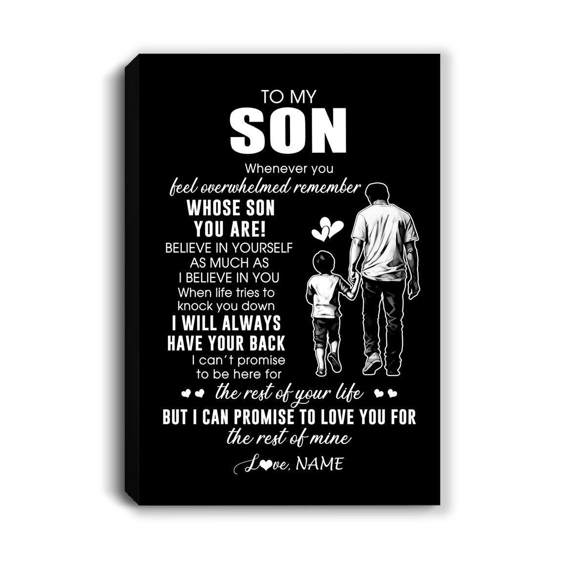 Personalized To My Son Canvas From Dad Father Whenever You Feel Overwhelmed Son Birthday Gifts Graduation Christmas Custom Wall Art Print Framed Canvas | siriusteestore