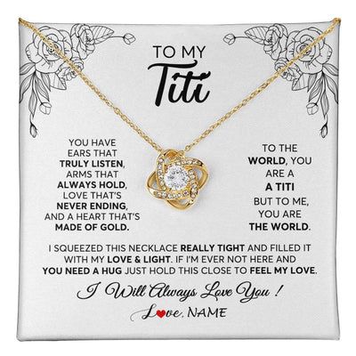 Love Knot Necklace 18K Yellow Gold Finish | 1 | Personalized To My Titi Necklace From Niece Nephew Hold This Close Feel My Love Titi Birthday Mothers Day Christmas Jewelry Customized Gift Box Message Card | siriusteestore
