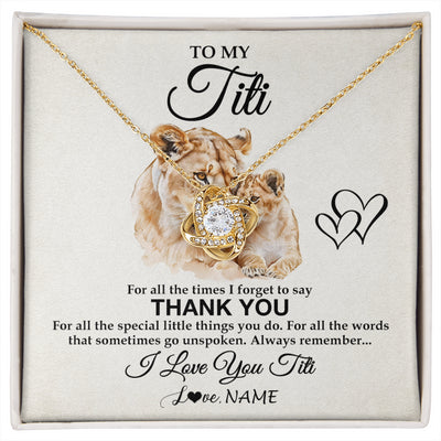 Love Knot Necklace 18K Yellow Gold Finish | 1 | Personalized To My Titi Necklace From Niece Nephew Thank You Lion Titi Gift For Mothers Day Birthday Gift Christmas For Titi Customized Gift Box Message Card | siriusteestore