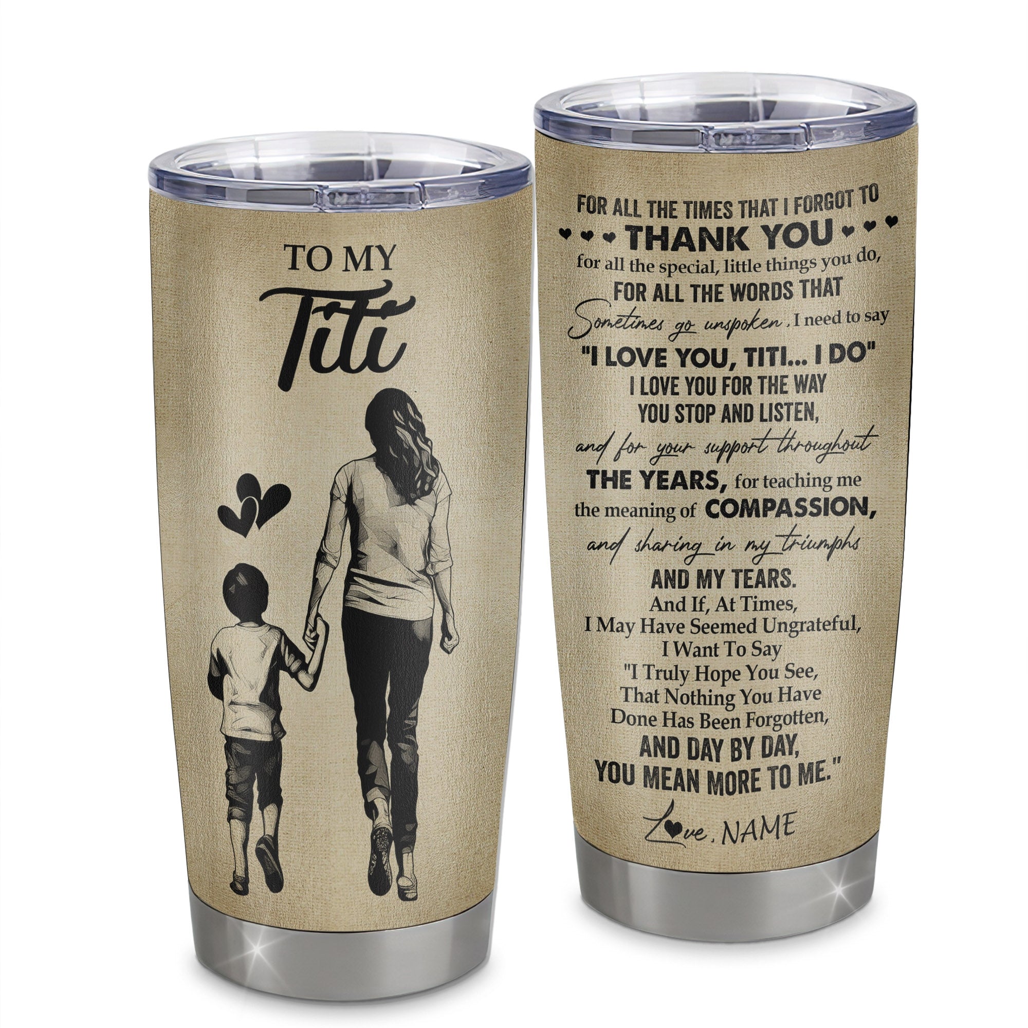 Personalized To My Titi Tumbler From Nephew Stainless Steel Cup For All The Times That I Forgot To Thank You Titi Birthday Mothers Day Christmas Travel Mug | siriusteestore
