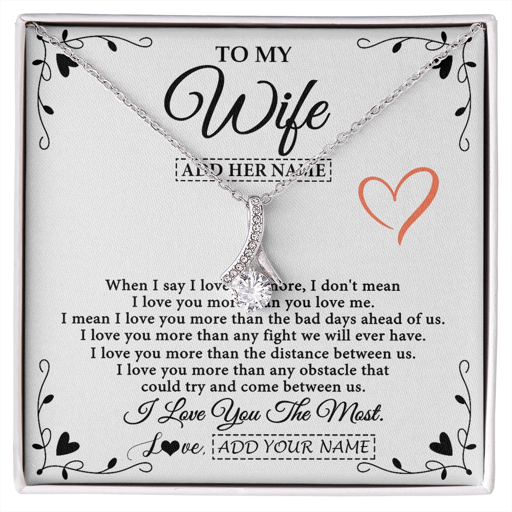 Alluring Beauty Necklace 14K White Gold Finish | 1 | Personalized To My Wife Necklace Gift For Her From Husband I Love You More Than Anything Pendant Love Wife Birthday Gifts Christmas Gift Box Message Card | https://siriusteestore.