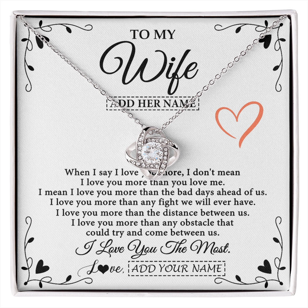 Love Knot Necklace 14K White Gold Finish | 1 | Personalized To My Wife Necklace Gift For Her From Husband I Love You More Than Anything Pendant Love Wife Birthday Gifts Christmas Gift Box Message Card | https://siriusteestore.