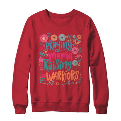 Praying Mama Raising Warriors Christian Mom Boho Floral Shirt & Sweatshirt | siriusteestore