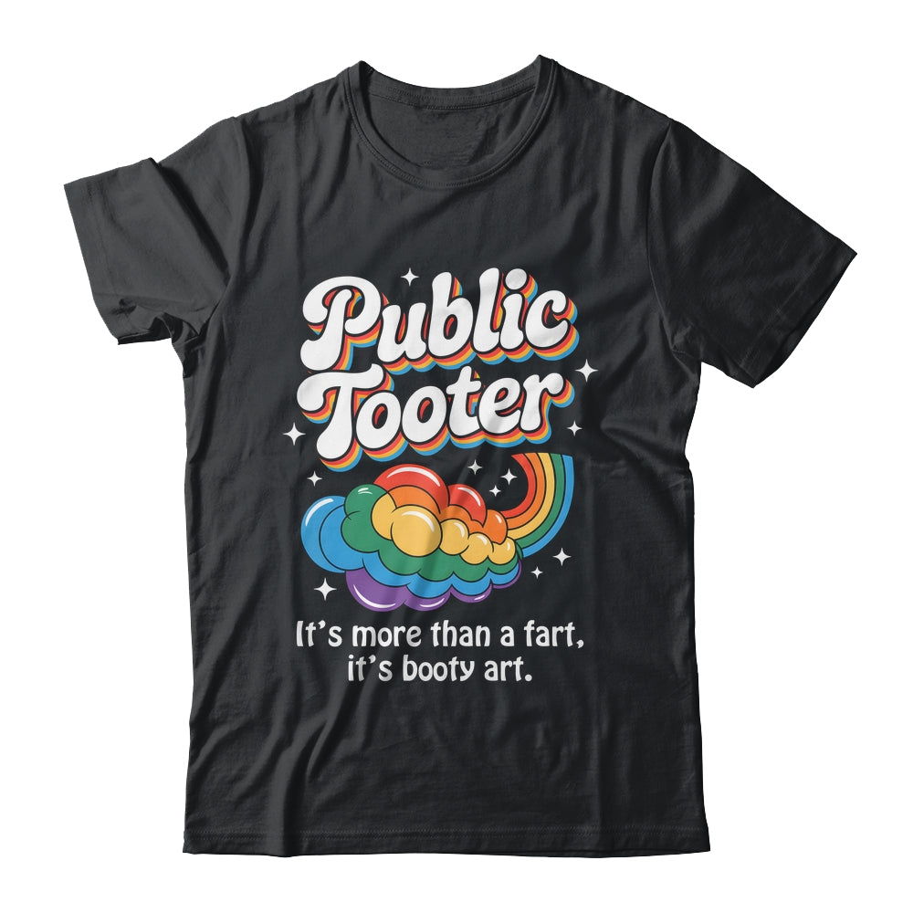 Public Tooter Embarrassing Funny Inappropriate Humor Meme Shirt & Hoodie | siriusteestore