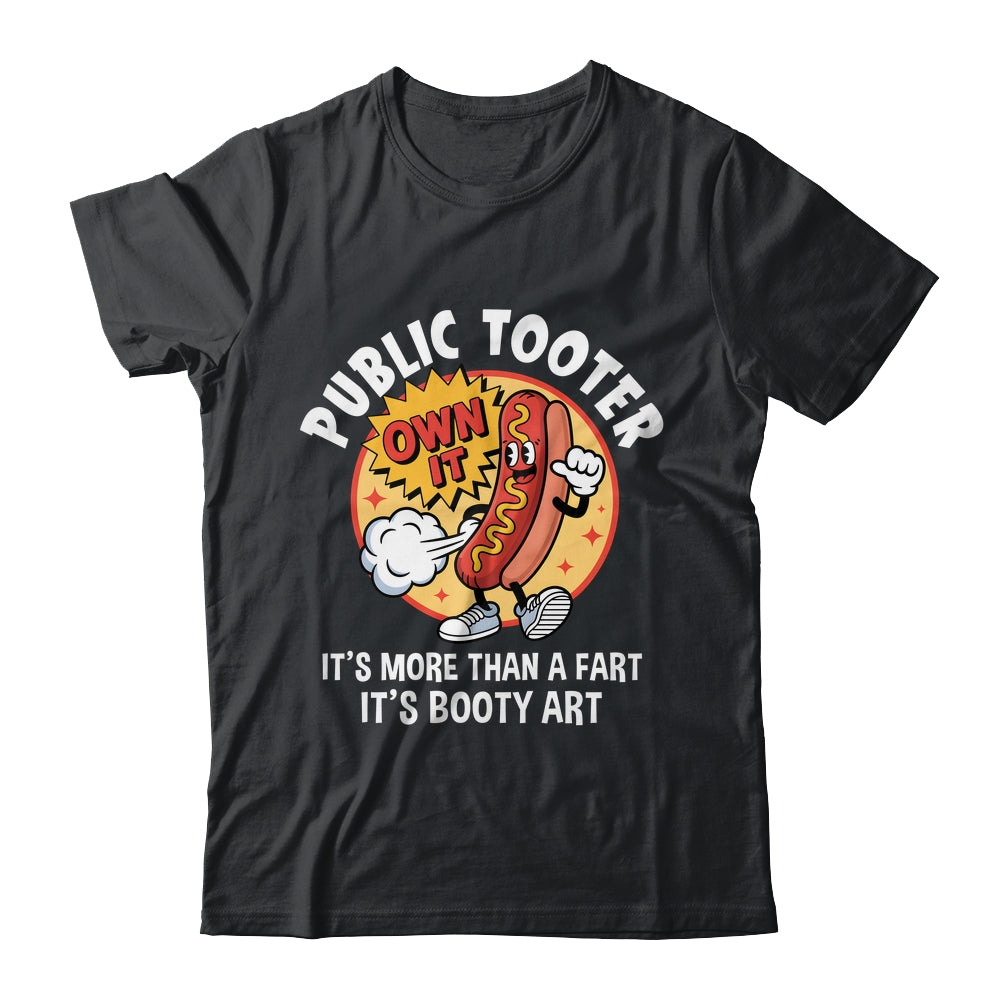 Public Tooter Funny Inappropriate Embarrassing Adult Humor Shirt & Hoodie | siriusteestore