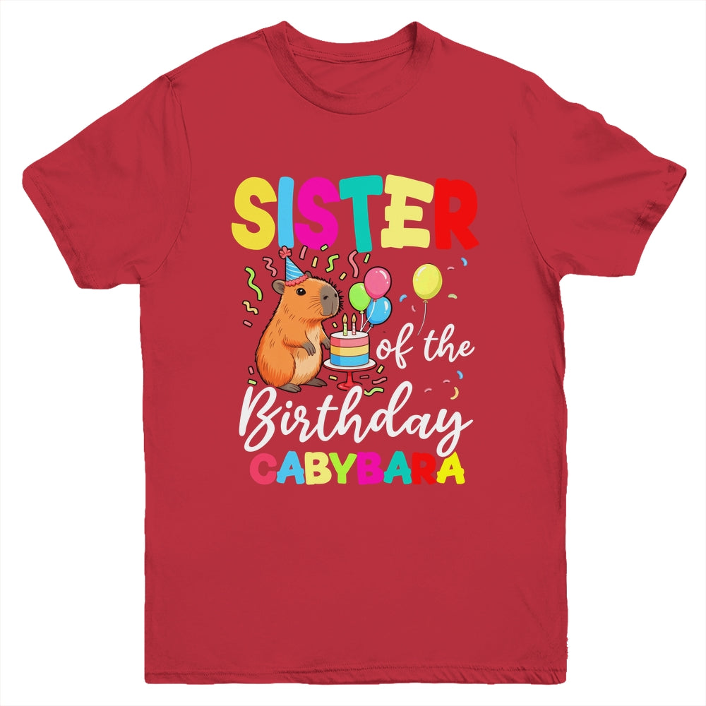 Sister Of The Birthday Capybara Girl Bday Party Family Youth Shirt | siriusteestore