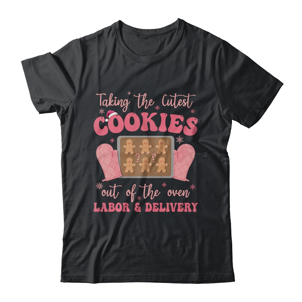 Take The Cutest Cookies Christmas Nurse Labor And Delivery Shirt & Sweatshirt | siriusteestore