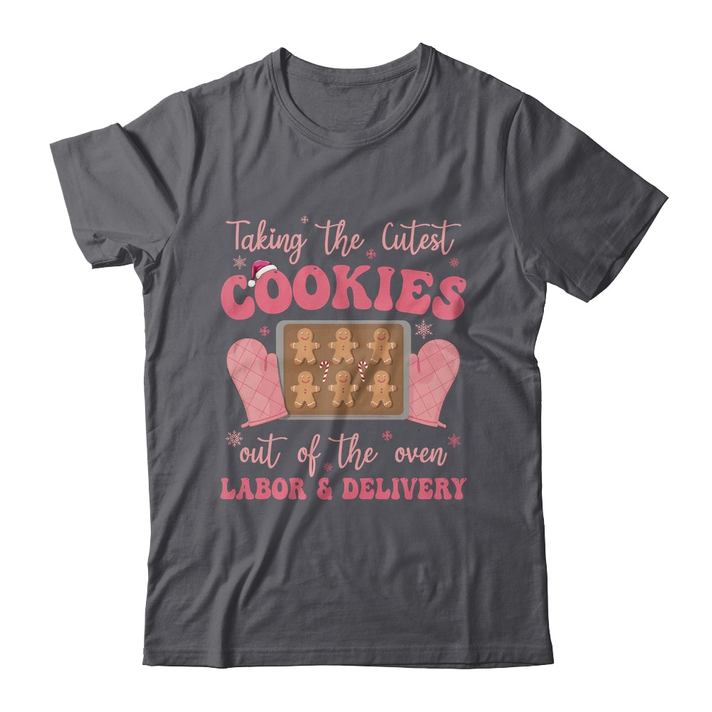 Take The Cutest Cookies Christmas Nurse Labor And Delivery Shirt & Sweatshirt | siriusteestore