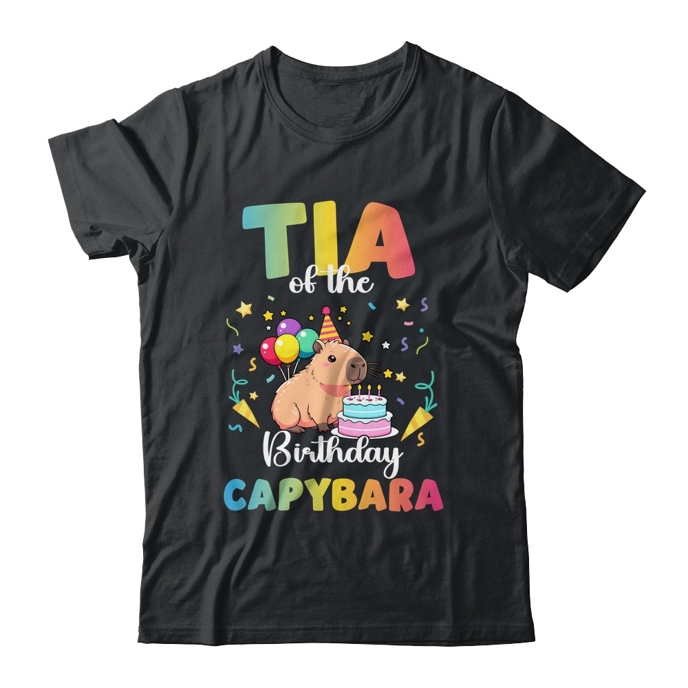 Tia Of The Birthday Girl Capybara Bday Party Family Shirt & Hoodie | siriusteestore