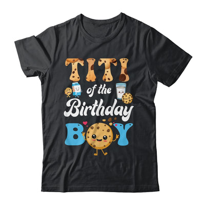 Titi Of The Birthday Boy Milk And Cookies 1st Birthday Shirt & Hoodie | siriusteestore