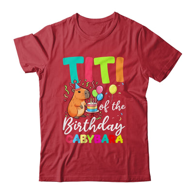 Titi Of The Birthday Capybara Girl Bday Party Family Shirt & Hoodie | siriusteestore
