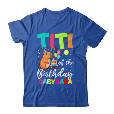 Titi Of The Birthday Capybara Girl Bday Party Family Shirt & Hoodie | siriusteestore