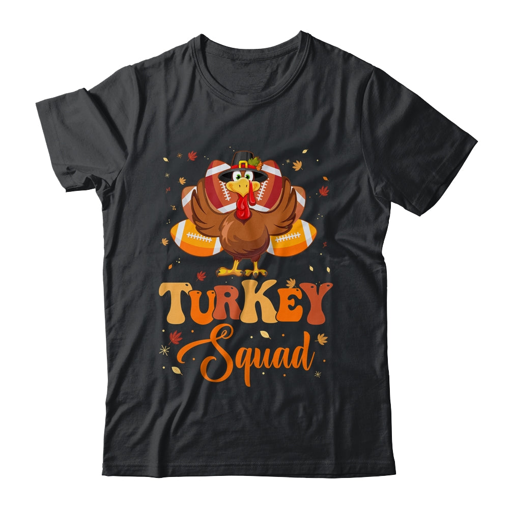 Turkey Squad Funny Thanksgiving Day 2023 Football Autumn Shirt & Hoodie | siriusteestore