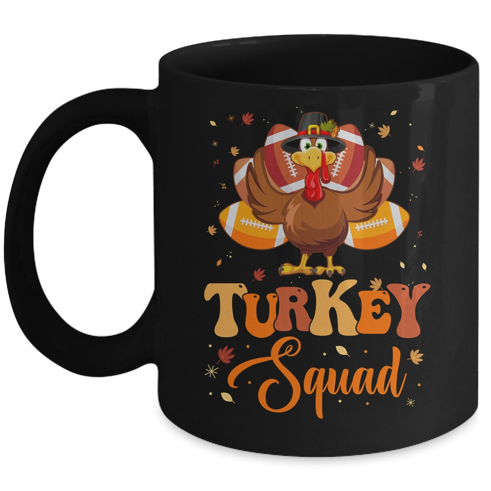 Turkey Squad Funny Thanksgiving Day 2023 Football Autumn Mug | siriusteestore