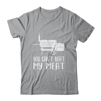 You Cant Beat My Meat Funny Bbq Barbecue Grill Men Women Shirt & Hoodie | siriusteestore