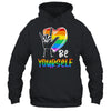Be Yourself Lovely LGBT Gay Pride Lesbian Gays Love Shirt & Tank Top | siriusteestore