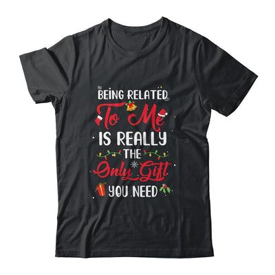 Being Related To Me Cute Christmas Family Xmas Pajama Couple Shirt & Sweatshirt | siriusteestore