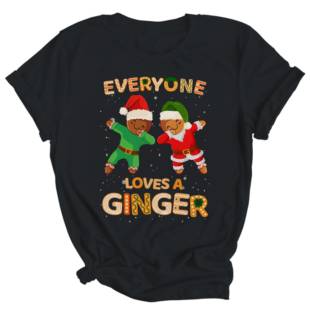 Everyone Loves A Ginger Funny Cute Gingerbread Christmas Shirt & Sweatshirt | siriusteestore