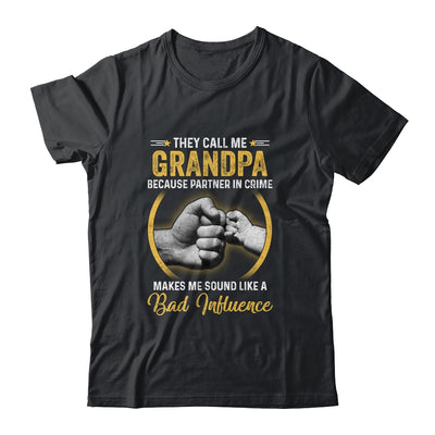 Grandpa For Men Funny Fathers Day They Call Me Grandpa Shirt & Hoodie | siriusteestore