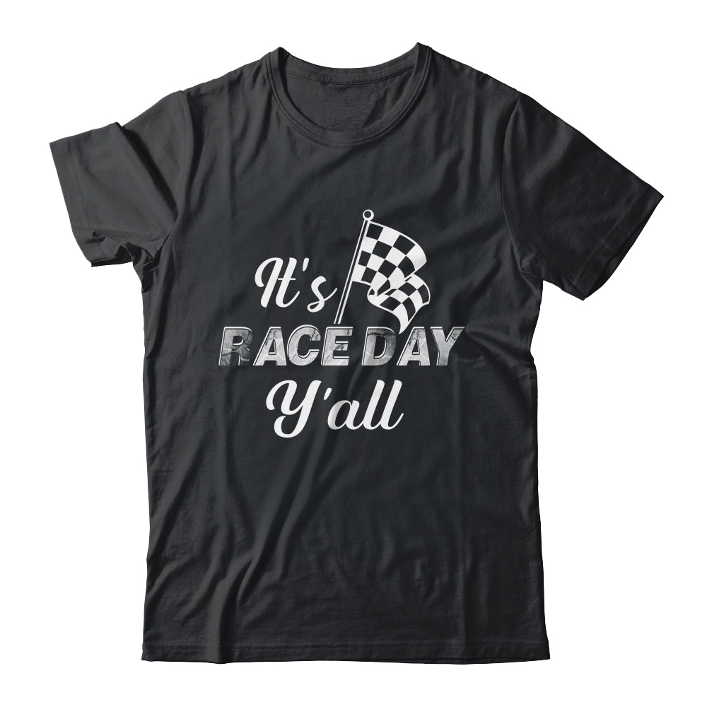 It's Race Day Y'all Car Racing Funny Race Day Shirt & Tank Top | siriusteestore