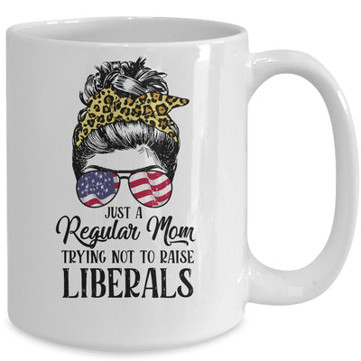 Just A Regular Mom Trying Not To Raise Liberals Hair Leopard Mug | siriusteestore