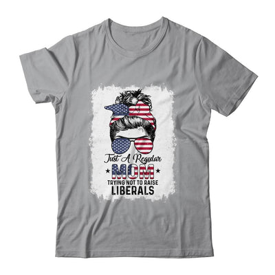 Just A Regular Mom Trying Not To Raise Liberals US Flag T-Shirt & Tank Top | Siriustee.com.com