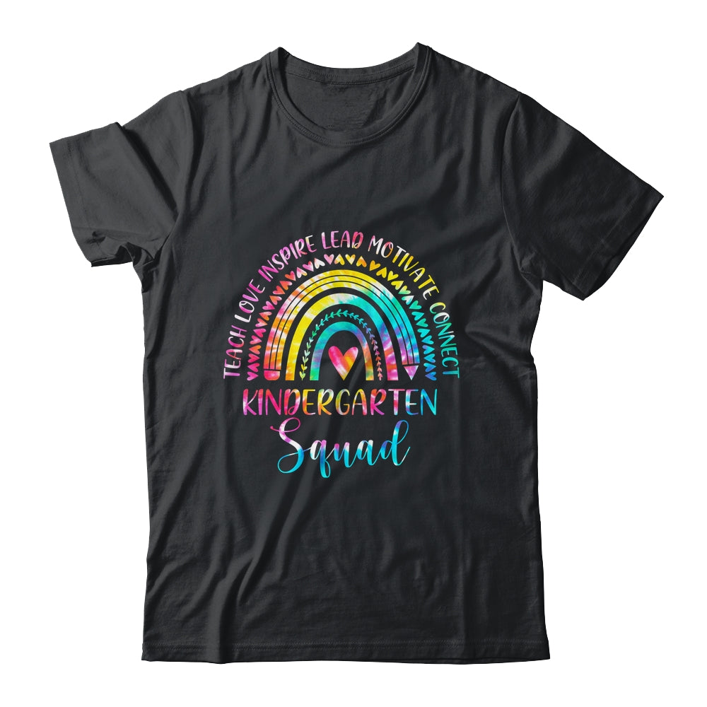 Kindergarten Teacher Squad Tie Dye Rainbow Back To School Shirt & Hoodie | siriusteestore