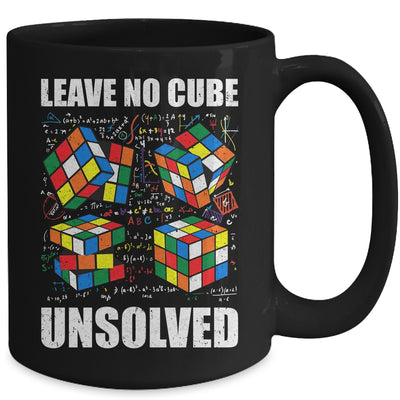 Leave No Cube Unsolved Funny Speed Cubing Math Mug | siriusteestore