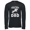My Favorite Horse Rider Calls Me Dad Funny Father's Day Shirt & Hoodie | siriusteestore