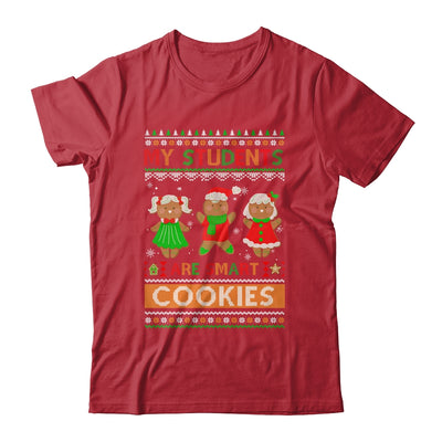 My Students Are Smart Cookies For Ugly Christmas Teacher Shirt & Sweatshirt | siriusteestore