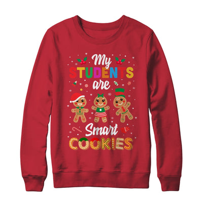 My Students Kids Are Smart Cookies Christmas Teacher Gift Shirt & Sweatshirt | siriusteestore