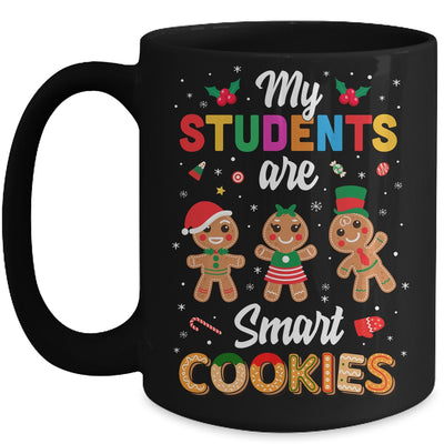 My Students Kids Are Smart Cookies Christmas Teacher Gift Mug | siriusteestore