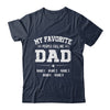 Personalized Dad With Kids Name My Favorite People Call Me Daddy Custom For Men Fathers Day Birthday Christmas Shirt & Hoodie | siriusteestore