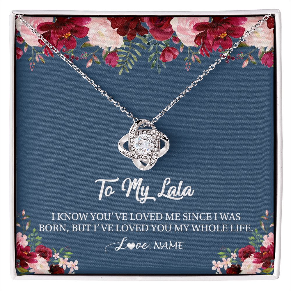 Love Knot Necklace | Personalized Lala Necklace From Grandkids Granddaughter Grandson I've Loved You My Whole Life Floral Lala Birthday Mothers Day Christmas Customized Message Card | siriusteestore