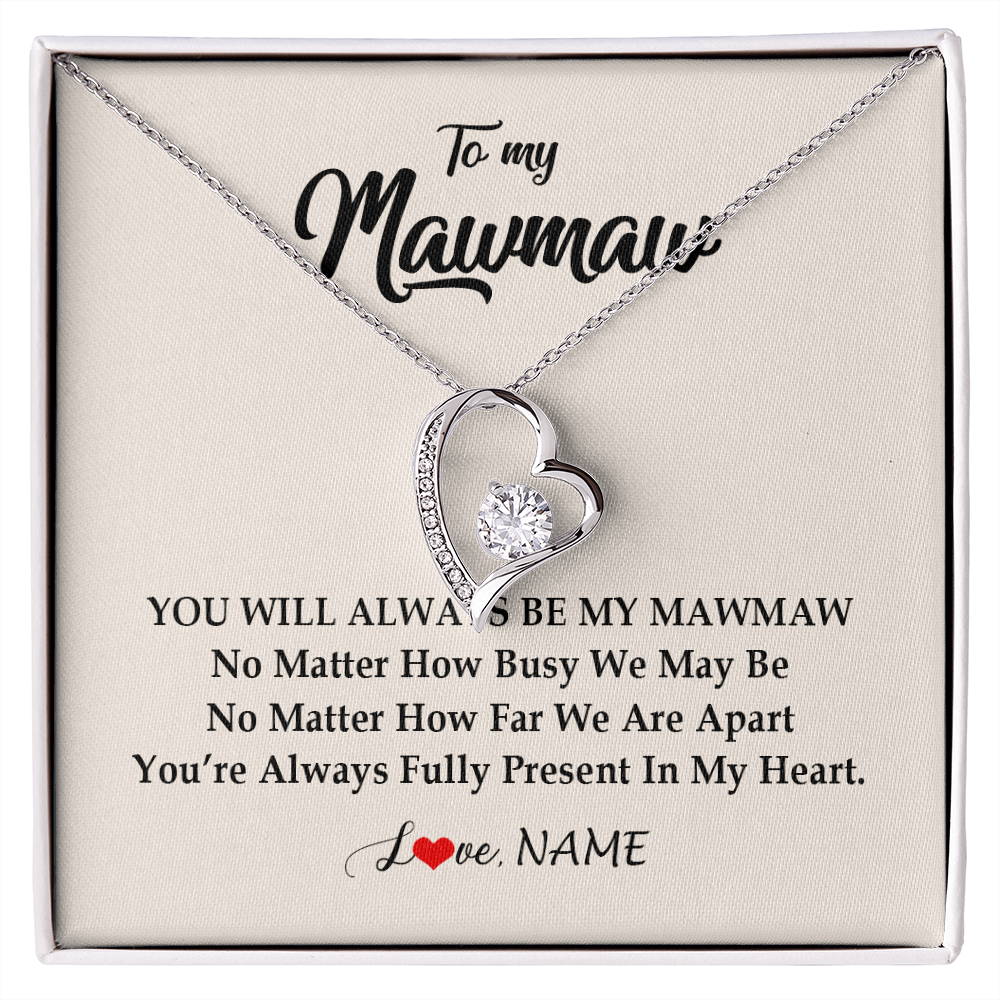 Forever Love Necklace | Personalized Mawmaw Necklace From Grandkids Granddaughter Grandson You're Always In My Heart Mawmaw Birthday Mothers Day Customized Gift Box Message Card | siriusteestore