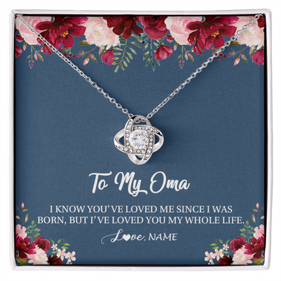 Love Knot Necklace | Personalized Oma Necklace From Grandkids Granddaughter Grandson I've Loved You My Whole Life Floral Oma Birthday Mothers Day Christmas Customized Message Card | siriusteestore