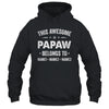 Personalized Papaw Custom Kids Name This Awesome Papaw Belongs To Papaw Fathers Day Birthday Christmas Shirt & Hoodie | siriusteestore