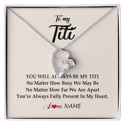 Forever Love Necklace | Personalized Titi Necklace From Niece Nephew You're Always In My Heart Titi Birthday Mothers Day Christmas Jewelry Pendant Customized Gift Box Message Card | siriusteestore