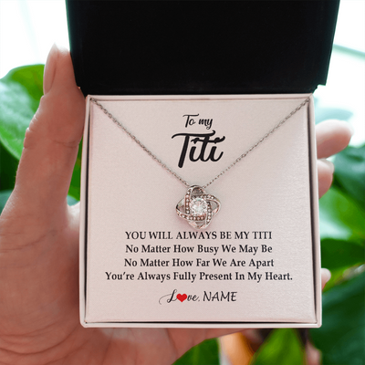 Love Knot Necklace | Personalized Titi Necklace From Niece Nephew You're Always In My Heart Titi Birthday Mothers Day Christmas Jewelry Pendant Customized Gift Box Message Card | siriusteestore