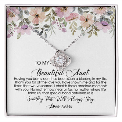 Love Knot Necklace | Personalized To My Beautiful Aunt Necklace From Niece Nephew Having You As My Aunt Auntie Birthday Mothers Day Christmas Customized Gift Box Message Card | siriusteestore