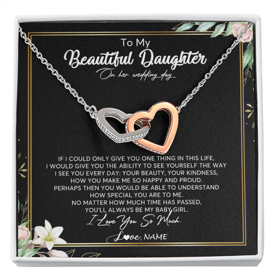 Interlocking Hearts Necklace | Personalized To My Beautiful Daughter Necklace From Mom I Could Give You One Thing In Life Daughter Wedding Day Bride Jewelry Customized Gift Box Message Card | siriusteestore